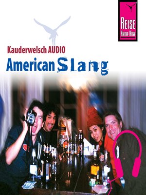 cover image of Reise Know-How Kauderwelsch AUDIO American Slang